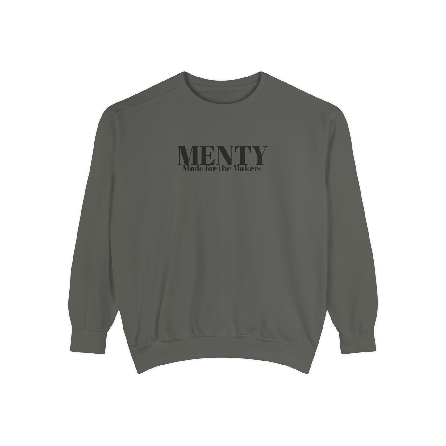 Menty For the Makers Sweatshirt