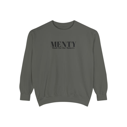 Menty For the Makers Sweatshirt