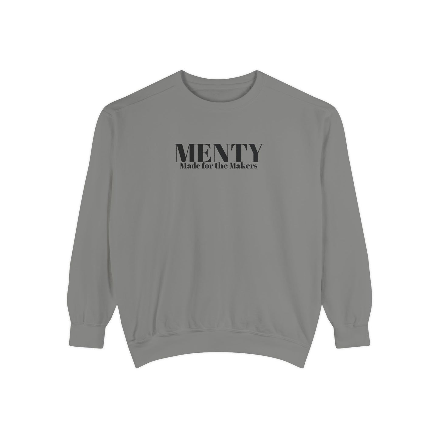 Menty For the Makers Sweatshirt